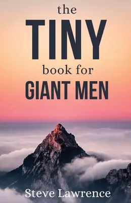 Un petit livre pour les hommes géants - Tiny Book For Giant Men