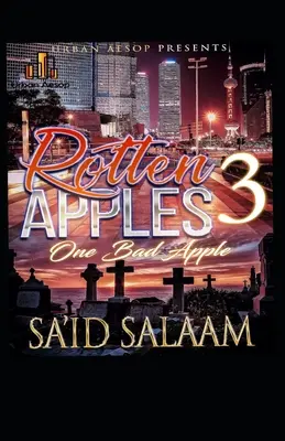 Rotten Apples 3 : Une pomme pourrie - Rotten Apples 3: One Bad Apple