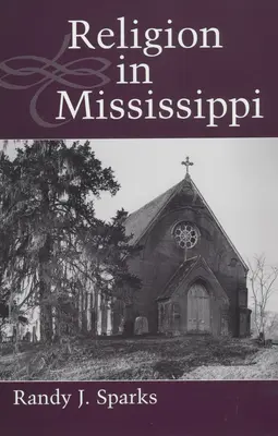 La religion dans le Mississippi - Religion in Mississippi