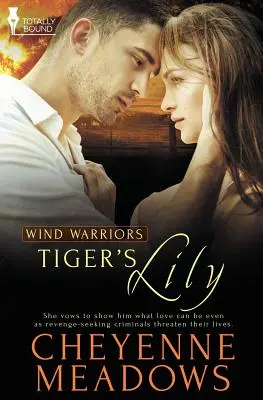 Guerriers du vent : Le lys du tigre - Wind Warriors: Tiger's Lily