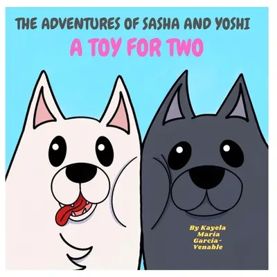 Les aventures de Sasha et Yoshi : un jouet pour deux - The Adventures of Sasha and Yoshi: Toy for Two