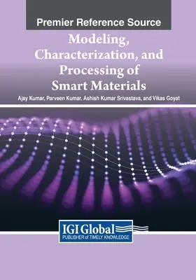 Modélisation, caractérisation et traitement des matériaux intelligents - Modeling, Characterization, and Processing of Smart Materials