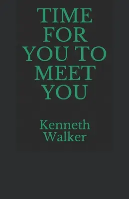 Le temps de la rencontre - Time for You to Meet You