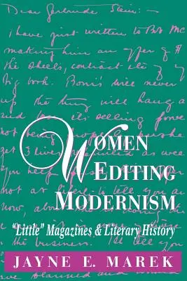 Les femmes éditant le modernisme : Les petits magazines et l'histoire littéraire - Women Editing Modernism: Little Magazines and Literary History
