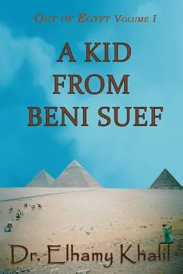 Un enfant de Beni Suef - A Kid from Beni Suef