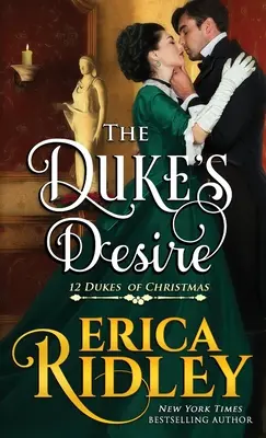 Le désir du duc - The Duke's Desire