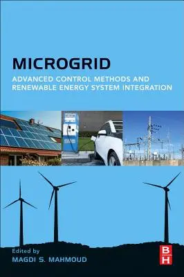Micro-réseau : Méthodes de contrôle avancées et intégration des systèmes d'énergie renouvelable - Microgrid: Advanced Control Methods and Renewable Energy System Integration