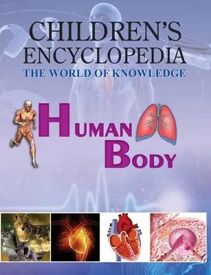 Encyclopédie pour enfants sur le corps humain - Children's encyclopedia human body