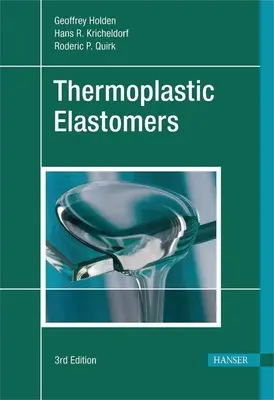 Elastomères thermoplastiques 3e - Thermoplastic Elastomers 3e