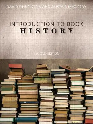 Introduction à l'histoire du livre - Introduction to Book History