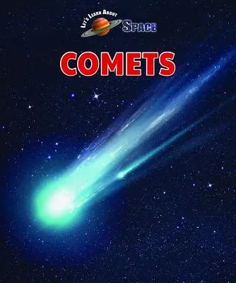 Les comètes - Comets