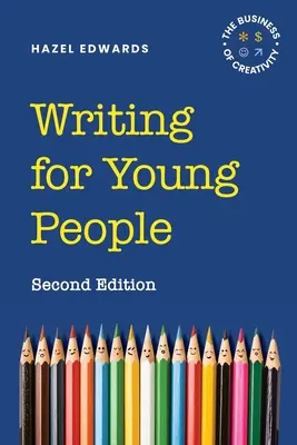 Écrire pour les jeunes : 9781922607874 - Writing for Young People: 9781922607874