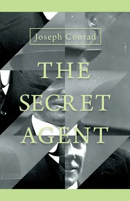 L'agent secret - Une histoire simple - The Secret Agent - A Simple Tale