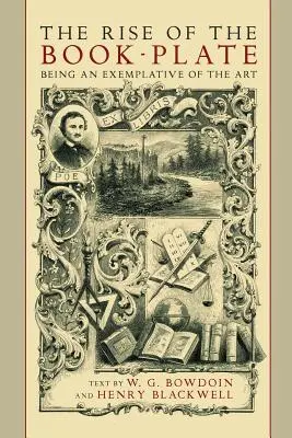 L'essor de l'ex-libris : Un exemple de l'art - The Rise of the Book Plate: An Exemplative of the Art