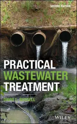 Traitement pratique des eaux usées - Practical Wastewater Treatment