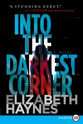 Dans le coin le plus sombre - Into the Darkest Corner