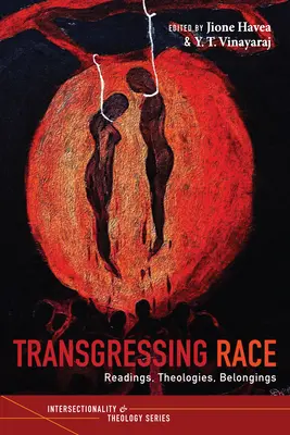 Transgresser la race - Transgressing Race