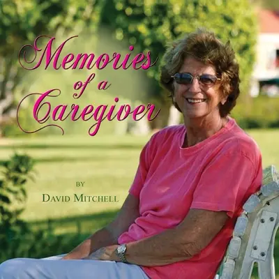 Souvenirs d'un soignant - Memories of a Caregiver