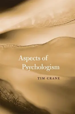 Aspects du psychologisme - Aspects of Psychologism