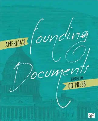 Les documents fondateurs de l'Amérique - America's Founding Documents