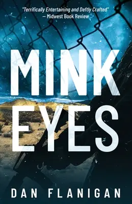 Les yeux de vison - Mink Eyes
