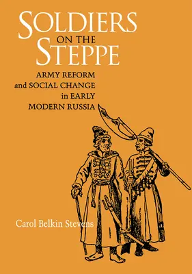 Soldats dans la steppe - Soldiers on the Steppe