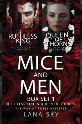 Mice and Men Box Set 1 (Ruthless King & Queen of Thorns) : L'univers de la guerre des roses - Mice and Men Box Set 1 (Ruthless King & Queen of Thorns): War of Roses Universe