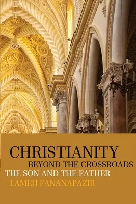 Le christianisme au-delà des carrefours - Christianity beyond the Crossroads