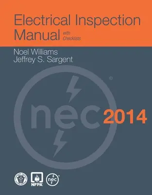 Manuel d'inspection électrique, édition 2014 - Electrical Inspection Manual, 2014 Edition