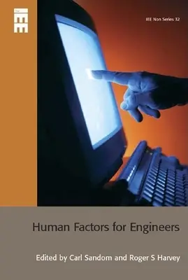 Facteurs humains pour les ingénieurs - Human Factors for Engineers