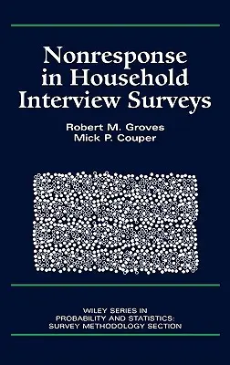 La non-réponse dans les enquêtes par interview auprès des ménages - Nonresponse in Household Interview Surveys