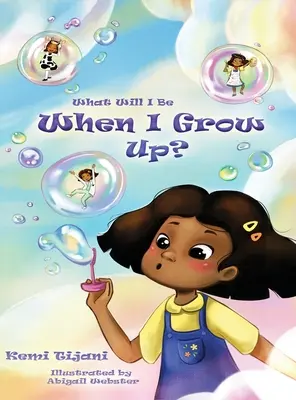 Qu'est-ce que je serai quand je serai grand ? - What Will I Be When I Grow Up