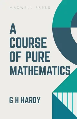 Cours de mathématiques pures - A Course of Pure Mathematics