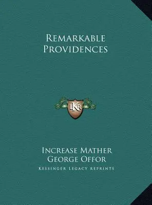 Providences remarquables - Remarkable Providences