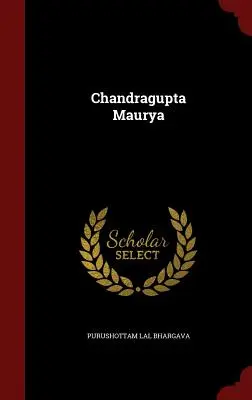Chandragupta Maurya