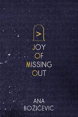 La joie de manquer - Joy of Missing Out