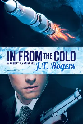 Le retour du froid : Volume 1 - In from the Cold: Volume 1