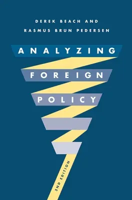 Analyse de la politique étrangère - Analyzing Foreign Policy