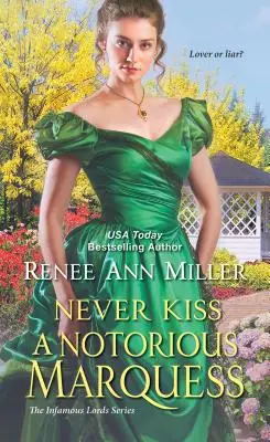 N'embrassez jamais un marquis notoire : une romance historique victorienne pleine d'esprit - Never Kiss a Notorious Marquess: A Witty Victorian Historical Romance