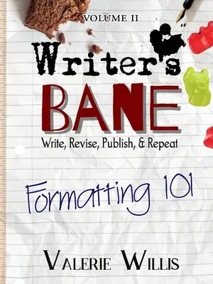 Le fléau des écrivains : Formatage 101 - Writer's Bane: Formatting 101