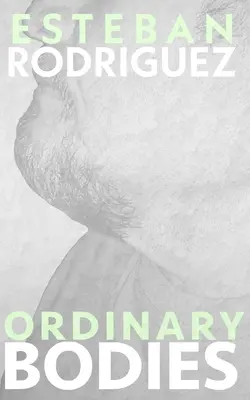 Corps ordinaires - Ordinary Bodies