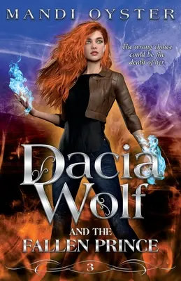 Dacia Wolf & the Fallen Prince : Un roman fantastique sombre et magique sur le passage à l'âge adulte. - Dacia Wolf & the Fallen Prince: A dark and magical coming of age fantasy novel