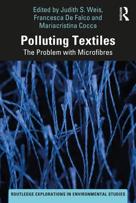 Des textiles polluants : Le problème des microfibres - Polluting Textiles: The Problem with Microfibres