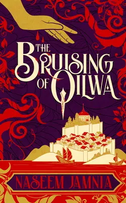 Les meurtrissures de Qilwa - The Bruising of Qilwa