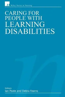 Prendre soin des personnes ayant des difficultés d'apprentissage - Caring for People with Learning