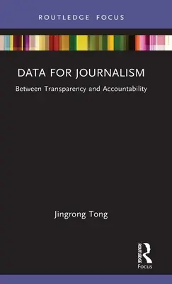 Les données au service du journalisme : Entre transparence et responsabilité - Data for Journalism: Between Transparency and Accountability