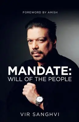 Mandat : la volonté du peuple - Mandate: Will of the People