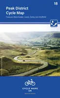 Carte cycliste du Peak District 18 - avec Manchester, Leeds, Derby et Sheffield - Peak District Cycle Map 18 - Features Manchester, Leeds, Derby and Sheffield