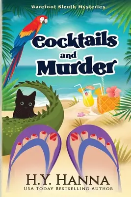 Cocktails et meurtre (GRAND IMPRIMER) : Mystères des limiers aux pieds nus - Livre 3 - Cocktails and Murder (LARGE PRINT): Barefoot Sleuth Mysteries - Book 3