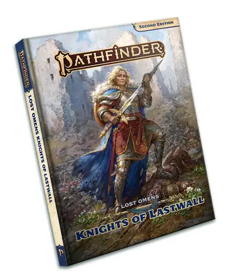 Pathfinder Lost Omens : Les Chevaliers de Lastwall (P2) - Pathfinder Lost Omens: Knights of Lastwall (P2)